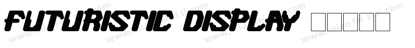 Futuristic Display字体转换
